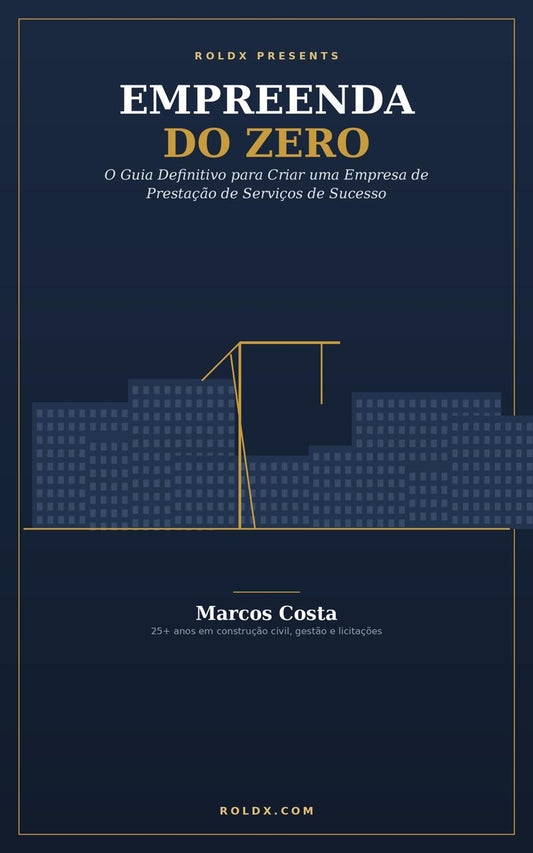 EMPREENDA DO ZERO! Não Perca Tempo e Dinheiro.